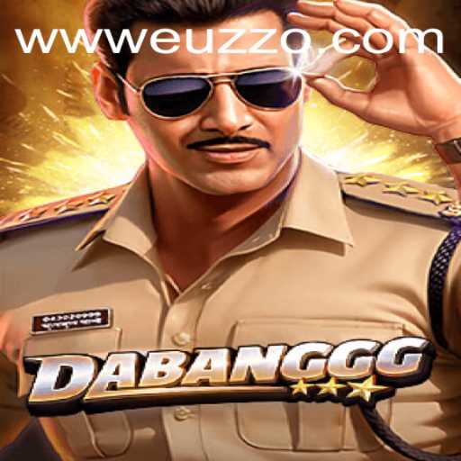 DABANGGG: A Thrilling Adventure in the Gaming World