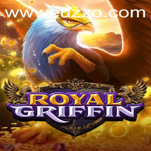 Exploring the World of RoyalGriffin: A Comprehensive Guide to Gameplay and Strategies